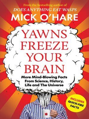 cover image of Yawns Freeze Your Brain